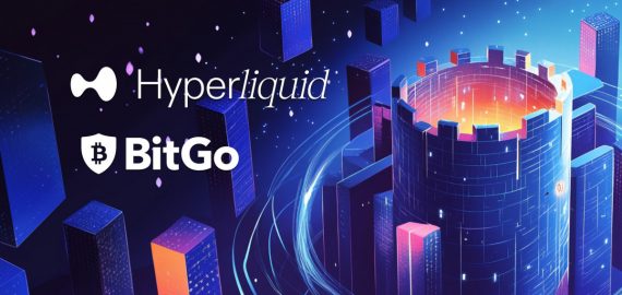 BitGo Memperluas Akses Institusional Ke DeFi Dengan Integrasi HyperEVM Dalam Ekosistem Hyperliquid