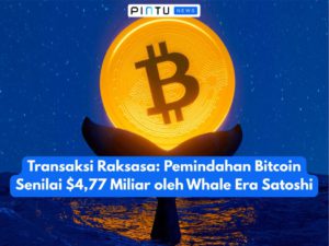 Transaksi Raksasa: Pemindahan Bitcoin Senilai $4,77 Miliar oleh Whale Era Satoshi