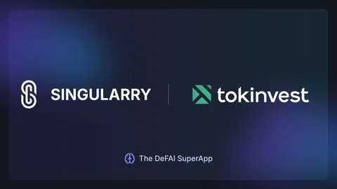 Tokinvest x Singularry SuperApp: Pagsasama ng Regulated Real-World Assets sa Susunod na Alon ng DeFAI