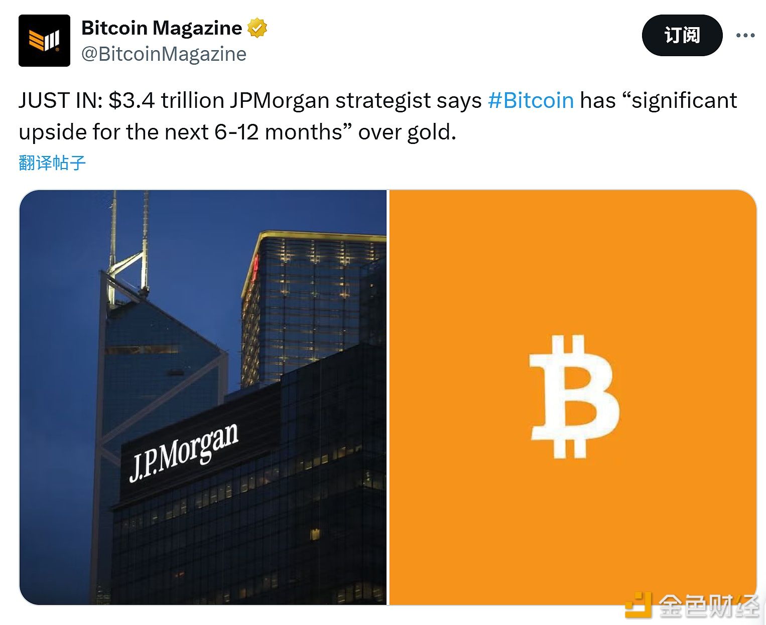 摩根大通:比特币在未来6-12个月内相对于黄金有“显著的上行空间”
