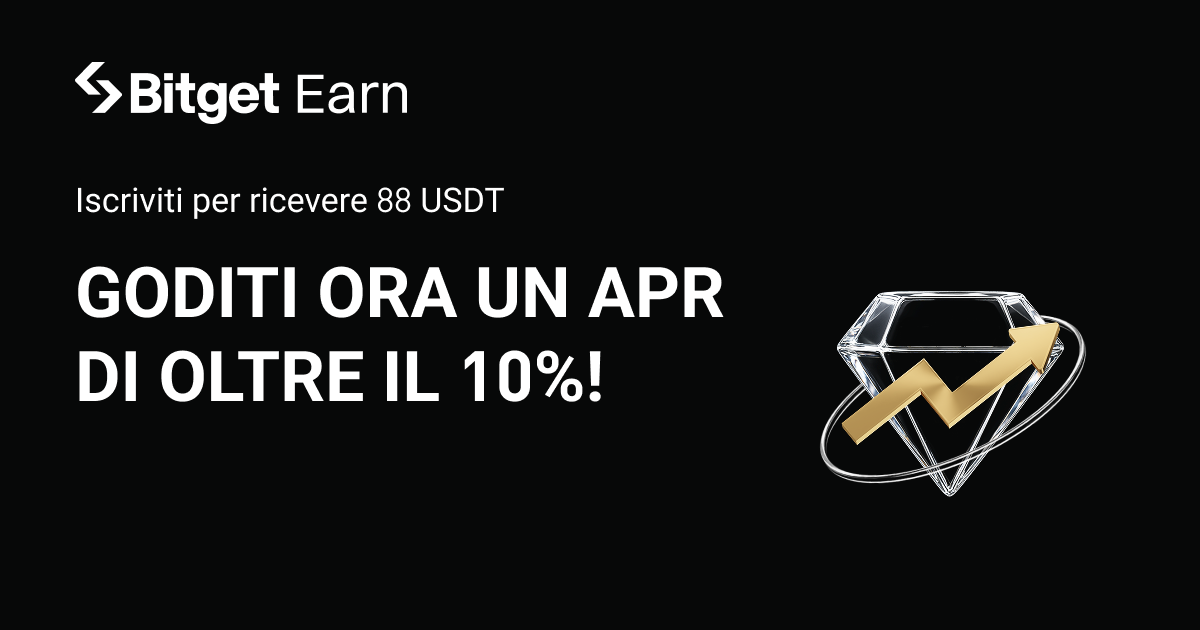 Esclusiva VIP a tempo limitato: iscriviti al nostro nuovo Fondo Comune di Investimento e ricevi un bonus di 88 USDT! image 0