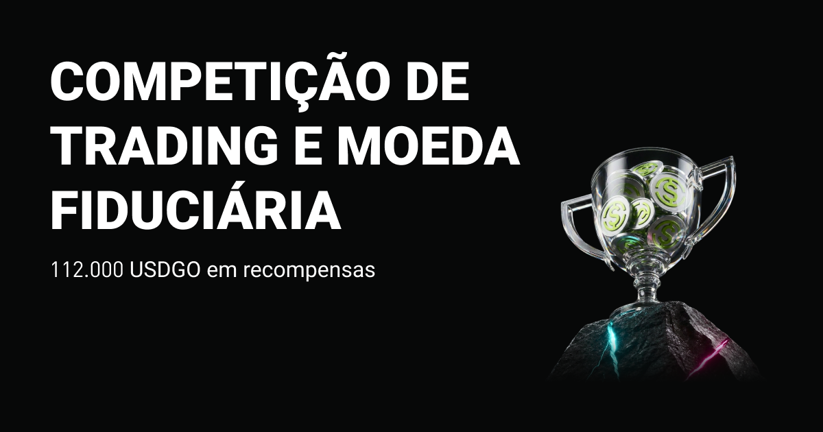 Competição de trading e moeda fiduciária: 112.000 USDGO em prêmios