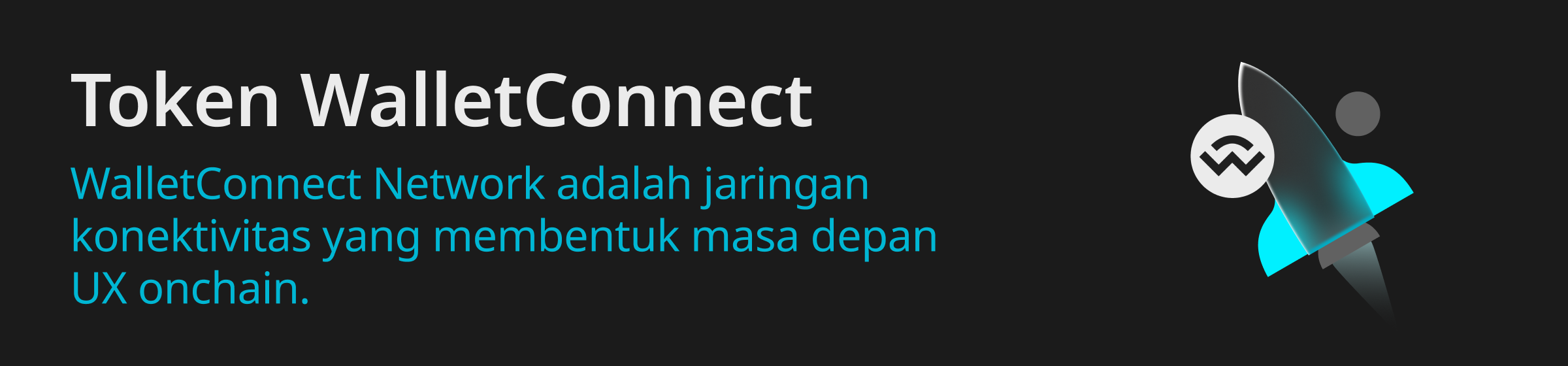 WalletConnect Network adalah jaringan konektivitas yang membentuk masa depan UX onchain.