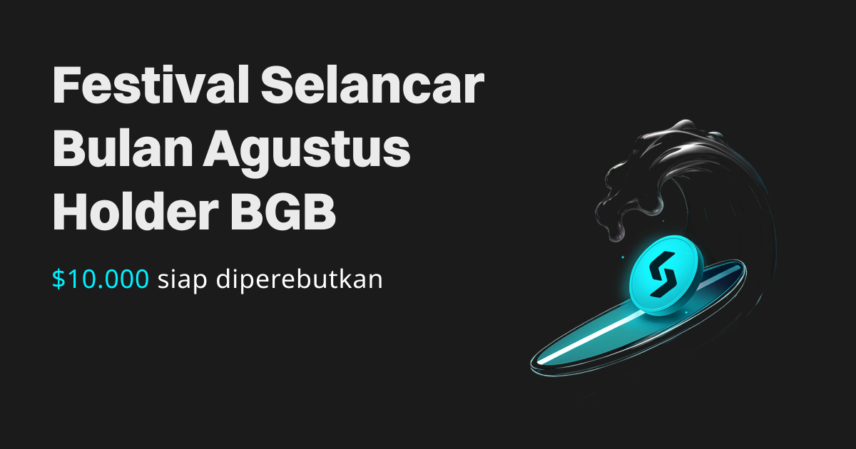 Festival Selancar Bulan Agustus Holder BGB - berselancarlah di atas gelombang kekayaan dan menangkan bagian dari $10.000! image 0
