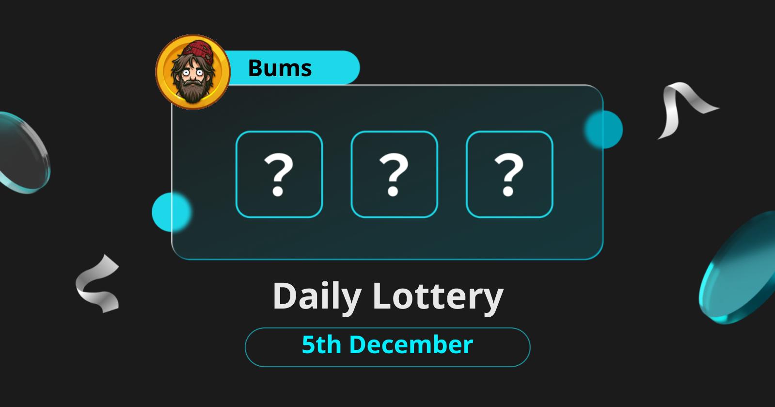 Today's Bums Lottery Daily Combo Cards for December 5, 2024