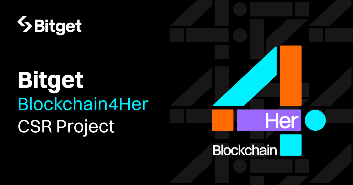 Bitget Blockchain4Her 計劃為女性賦能！承諾投入 1,000 萬美元促進 Web 領域的性別多樣性