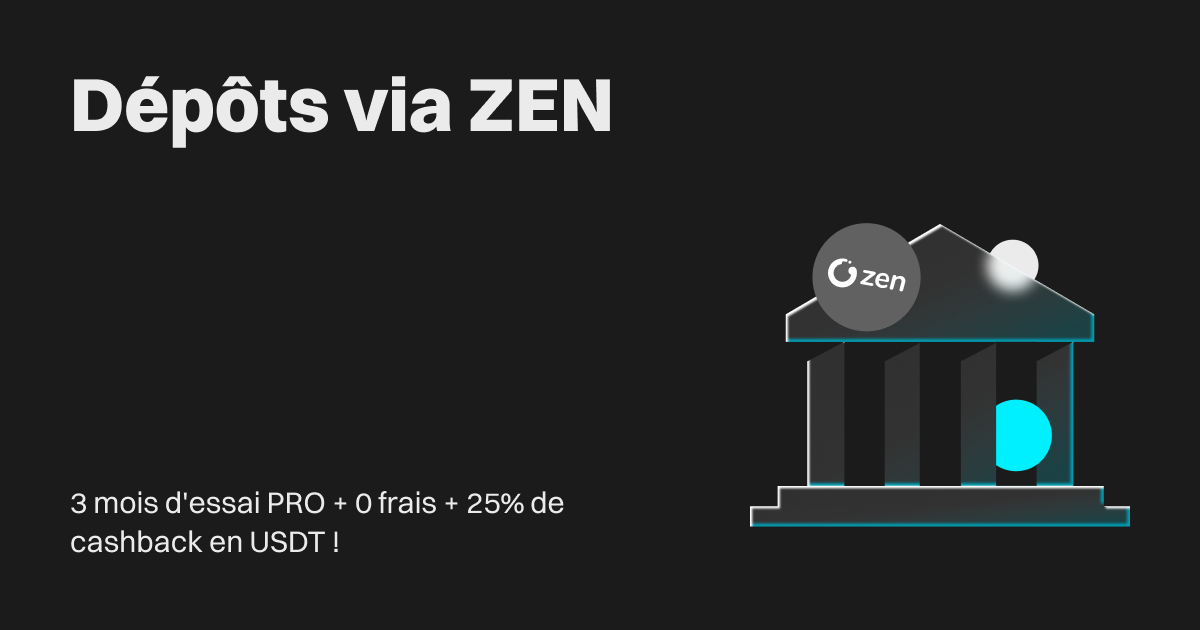 Dépôts via ZEN – 3 mois d'essai PRO + 0 frais + 25% de cashback en USDT ! image 0