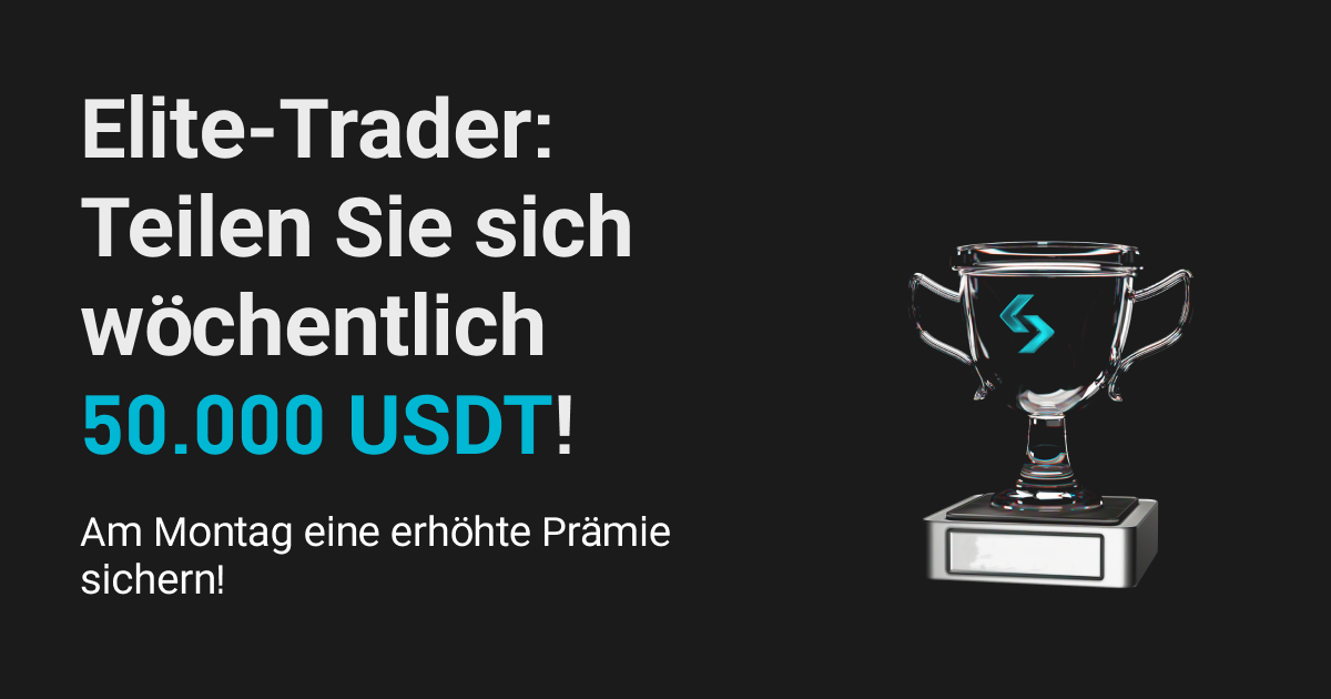 Steigern Sie Ihre Elite-Trading-Prämien am Montag und teilen Sie sich wöchentlich 50.000 USDT! image 0