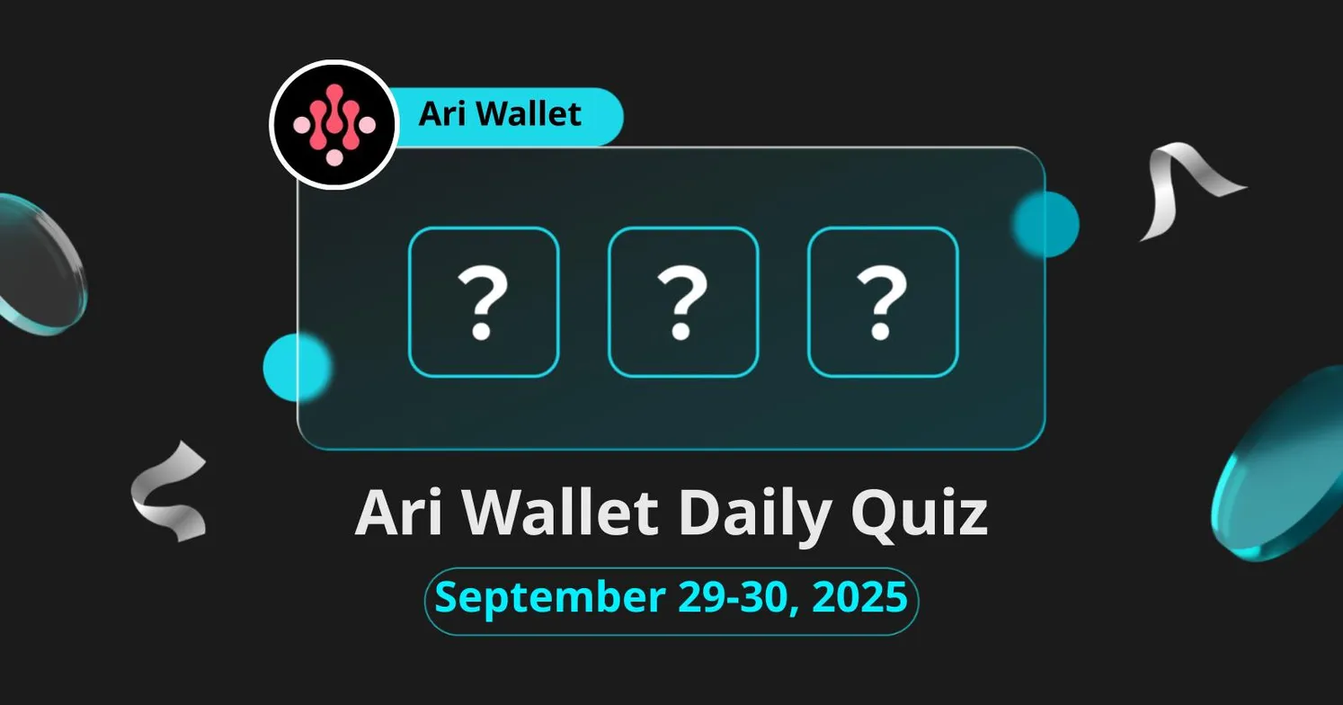 Today's Ari Wallet Daily Quiz Answer for September 29-30, 2025