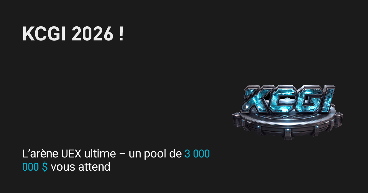 KCGI 2026. Entrez dans l'arène UEX ultime et partagez le pool de 3 millions de dollars !