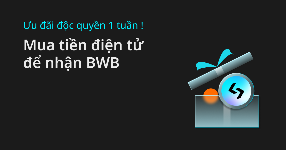 Đảm bảo 100%: Nhận BWB khi mua bằng thẻ tín dụng/ghi nợ hoặc qua bên thứ ba! image 0