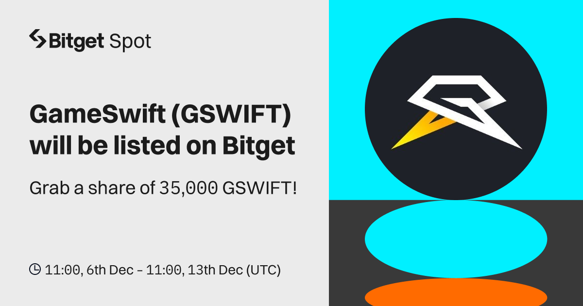 GameSwift (GSWIFT) will be listed on Bitget. Come and grab a share of 35,000 GSWIFT! image 0