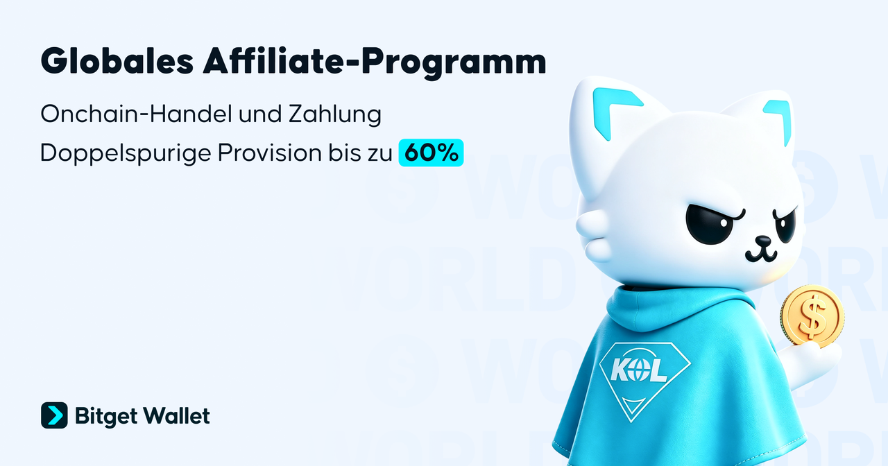 „Bitget Wallet“-Affiliate-Programm: 60 % Trading-Provision plus Zahlungsprämien durch Ihre Referrals