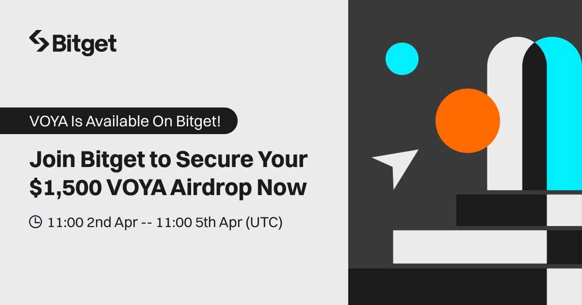 Join Bitget x VOYA Community Campaign Now to Claim Your Special $1,500 VOYA Rewards! image 0