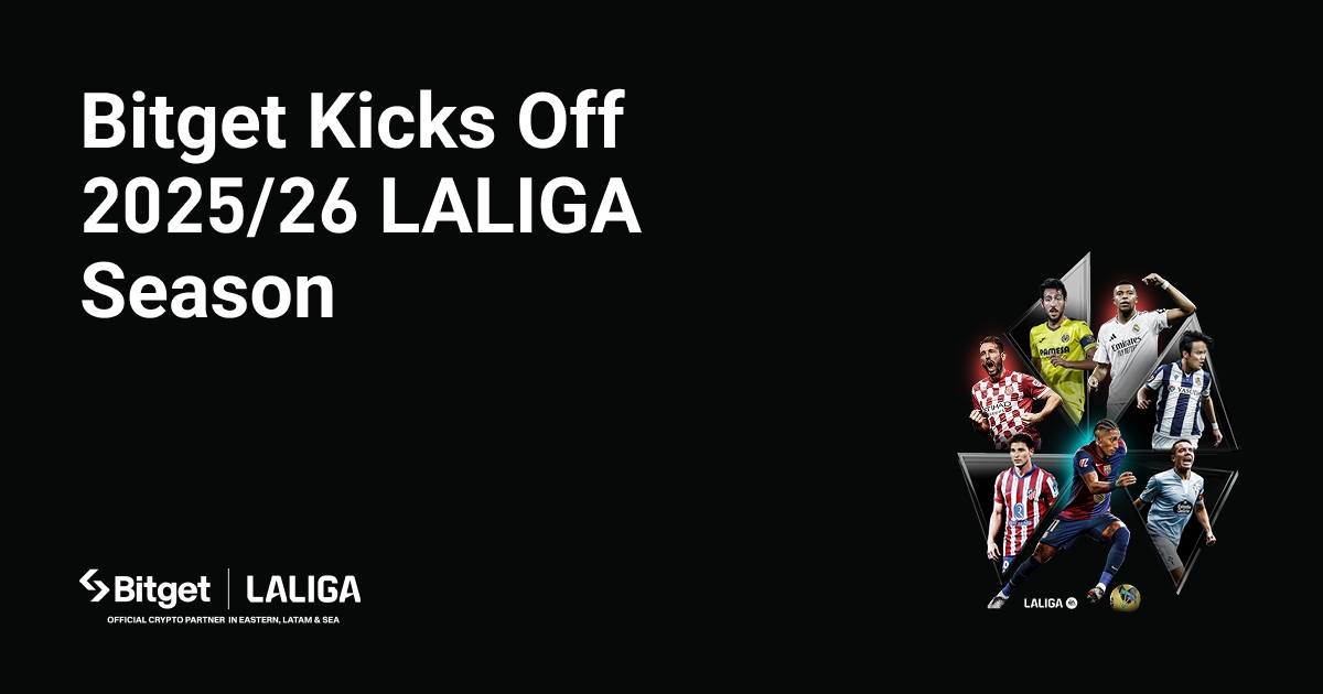 Bitget Kicks Off the New 2025/26 LALIGA Season with Back in Play, Bitget Way