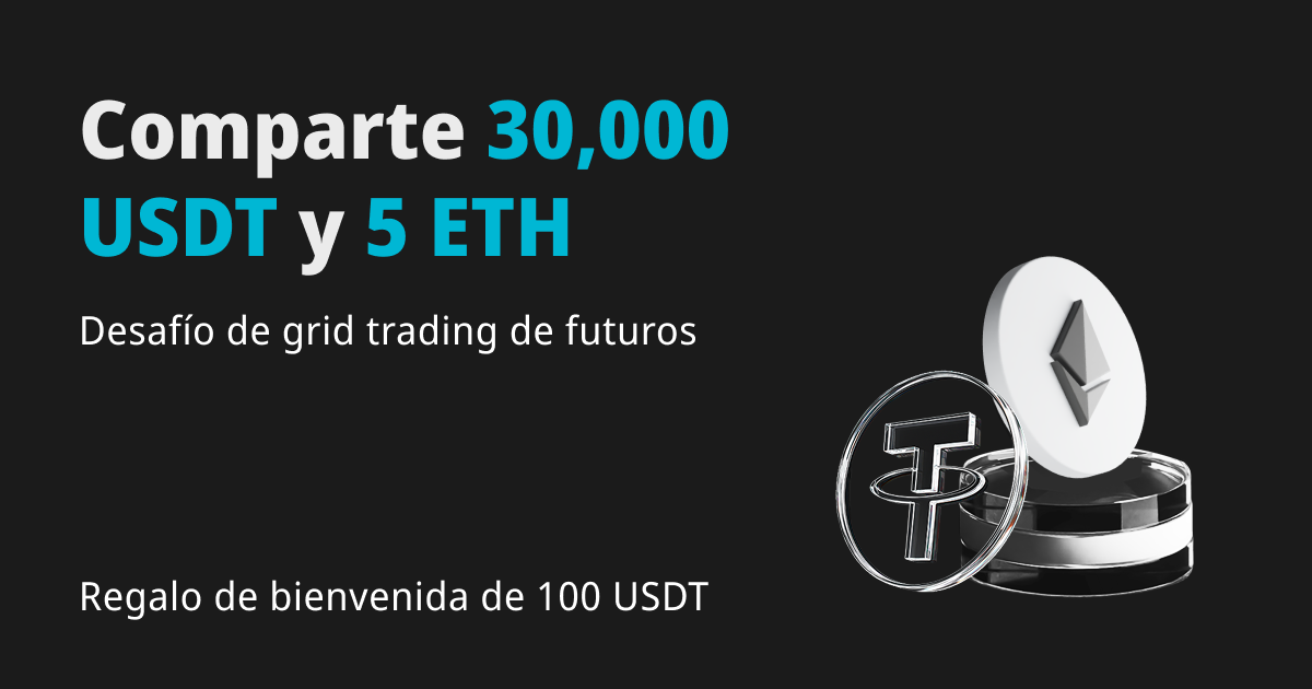 Desafío de grid trading de futuros: Comparte 30,000 USDT y 5 ETH en airdrops image 0