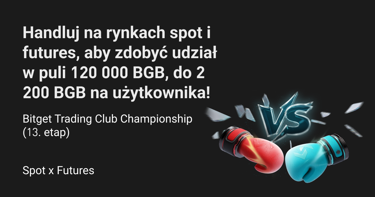 Bitget Trading Club Championship (13. etap) — handluj na rynkach spot i futures, aby zdobyć udział w puli 120 000 BGB, do 2 200 BGB na użytkownika! image 0