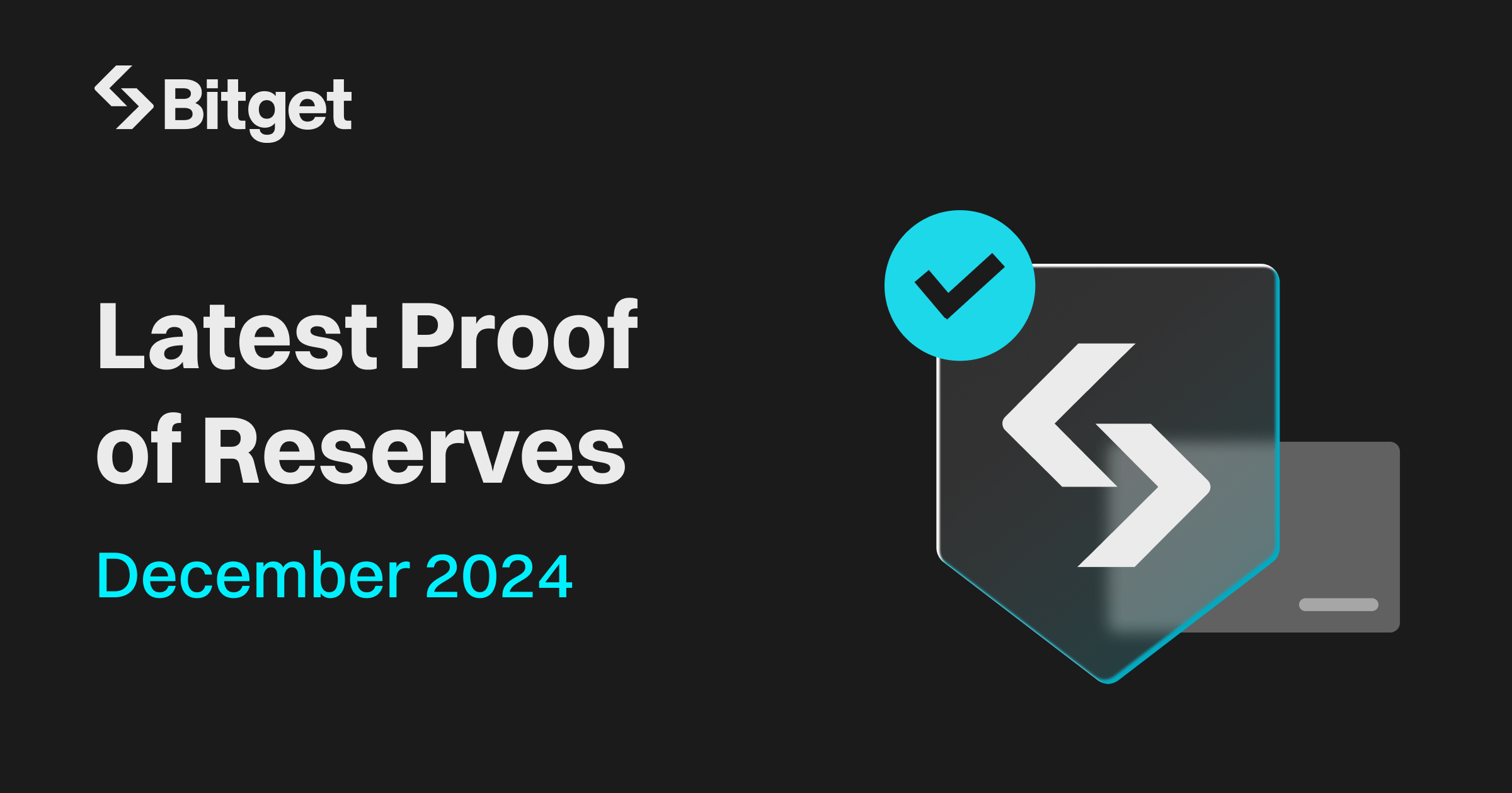 Bitget Releases December 2024 Proof-of-Reserves Report with 134% Reserve Ratio