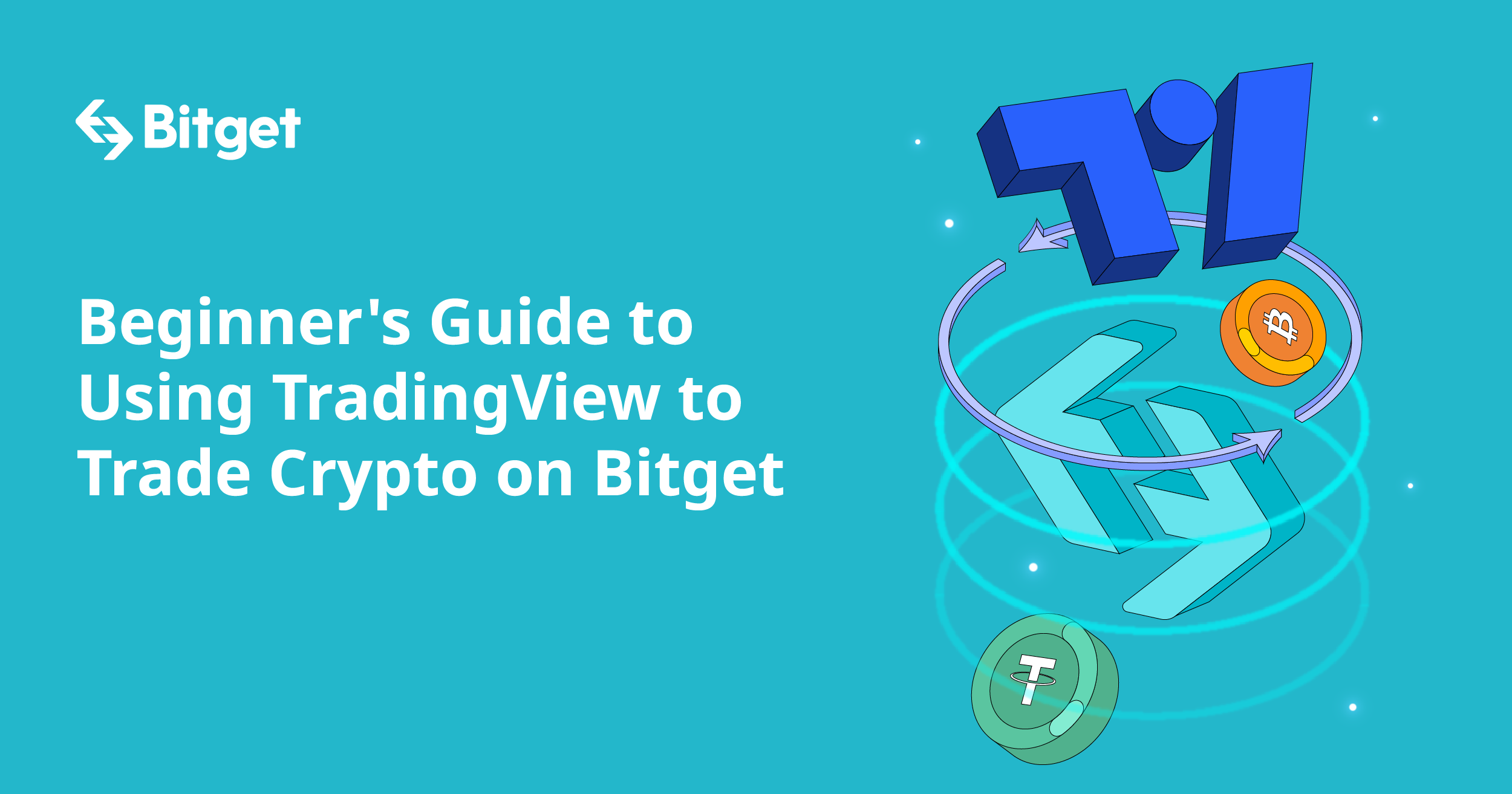 Beginner's Guide to Using TradingView to Trade Crypto on Bitget