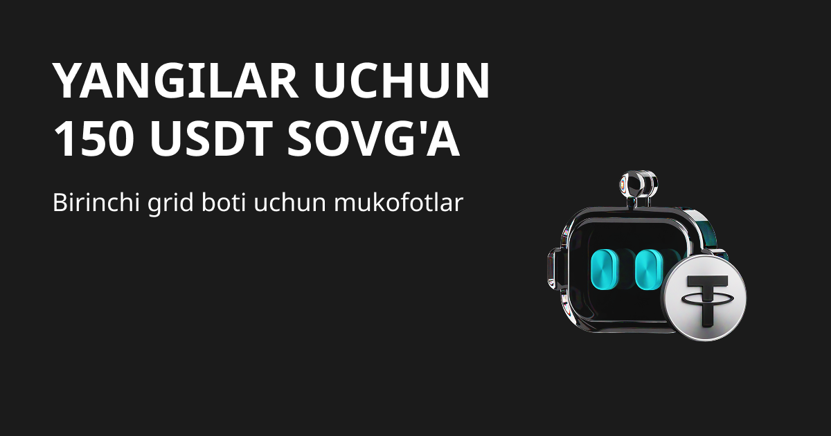 Tận hưởng các đặc quyền cho nhà giao dịch lưới mới và nhận phần thưởng kép tổng cộng 150 USDT image 0