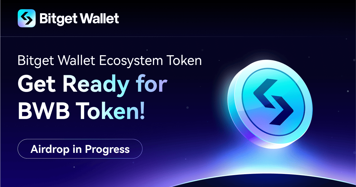 Bitget Wallet Launches Ecosystem Token BWB with an Airdrop Points Program