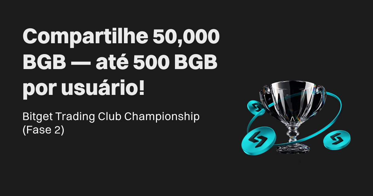 Campeonato do Clube de Trading da Bitget (Fase 2) - Ganhe parte de 50.000 BGB (até 500 BGB por usuário)! image 0