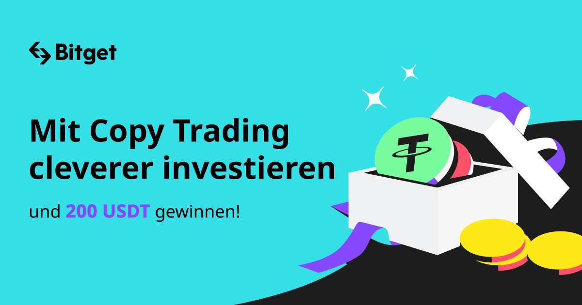 Mit Copy Trading cleverer investieren und 200 USDT gewinnen!