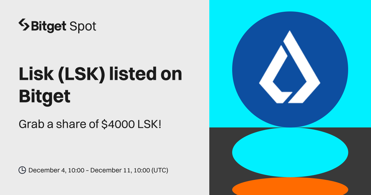 Lisk (LSK) will be listed on Bitget. Come and grab a share of $4,000 worth of LSK! image 0