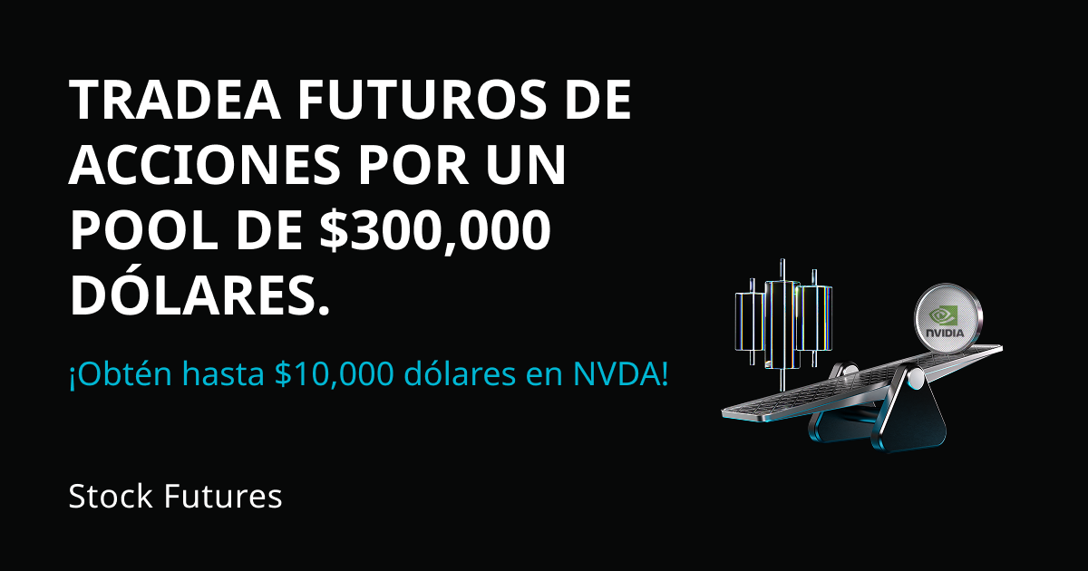 Fiebre de futuros de acciones: Tradea futuros de acciones populares y comparte $300,000 en acciones tokenizadas equivalentes de NVDA. Cada usuario puede obtener hasta $10,000 dólares en NVDA. image 0