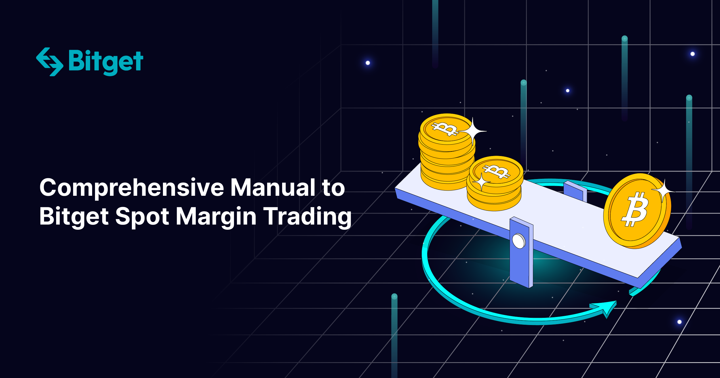 Comprehensive Manual to Bitget Spot Margin Trading