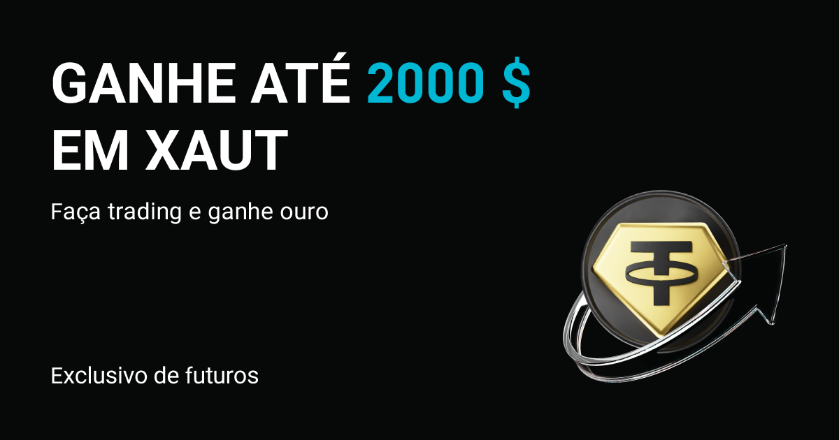 Faça trading de futuros e ganhe ouro: até 2000 $ em XAUT