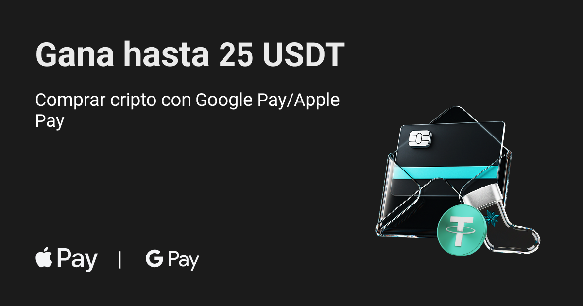 Gana hasta 25 USDT:Comprar cripto con Google Pay/Apple Pay image 0