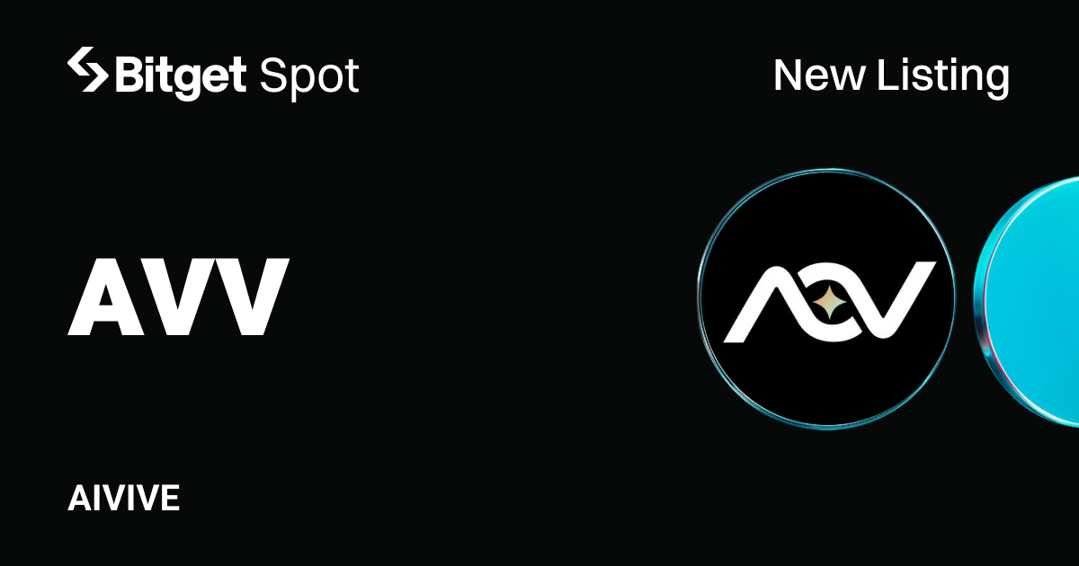 Bitget lists AIVIVE (AVV) for Spot Trading