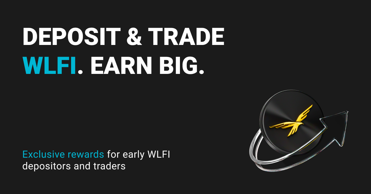 WLFI Listing Campaign - Deposit & Trade to Earn Up to 20 USDT image 0