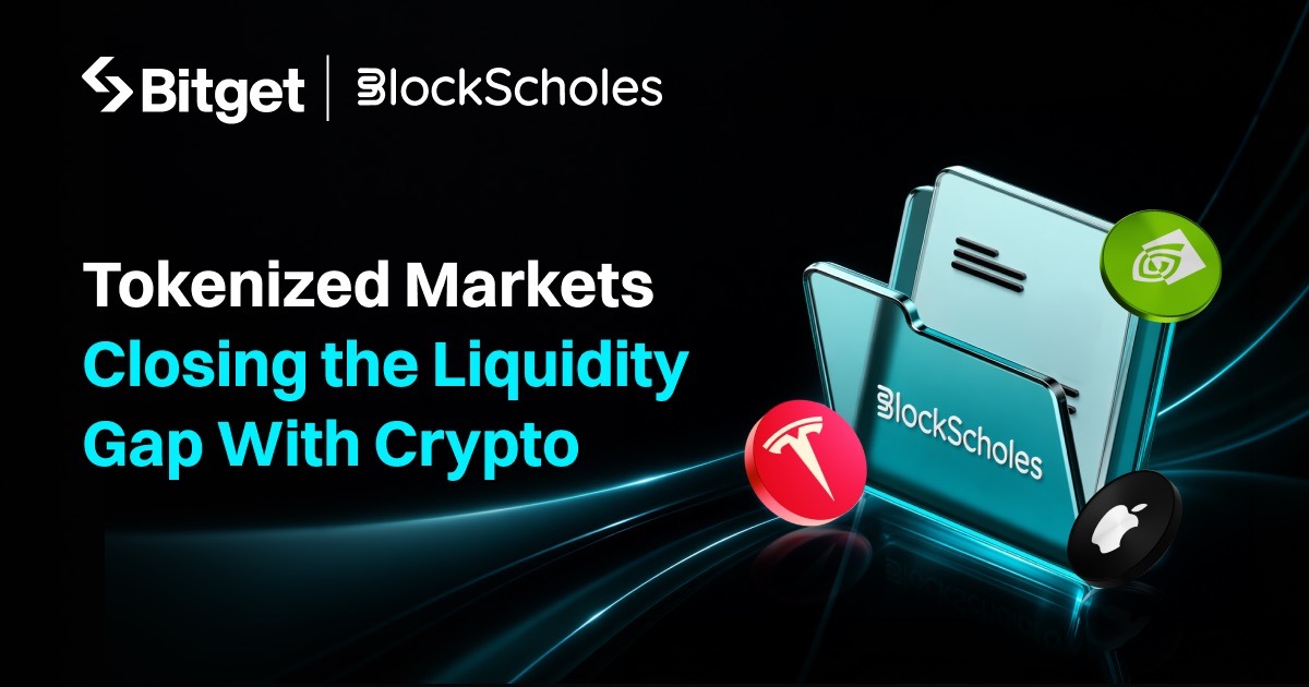 Bitget and Block Scholes Report Finds Tokenized Markets Closing the Liquidity Gap With Crypto