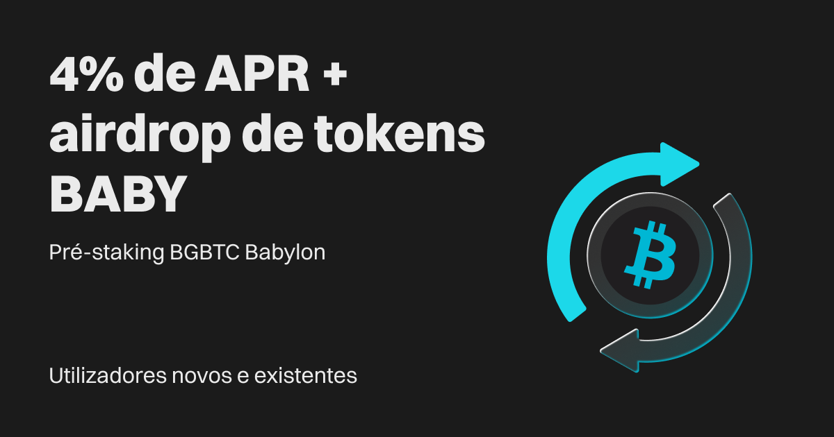 Não perca a chance de ganhar Babylon antecipadamente com o pré-staking de BGBTC Babylon image 0