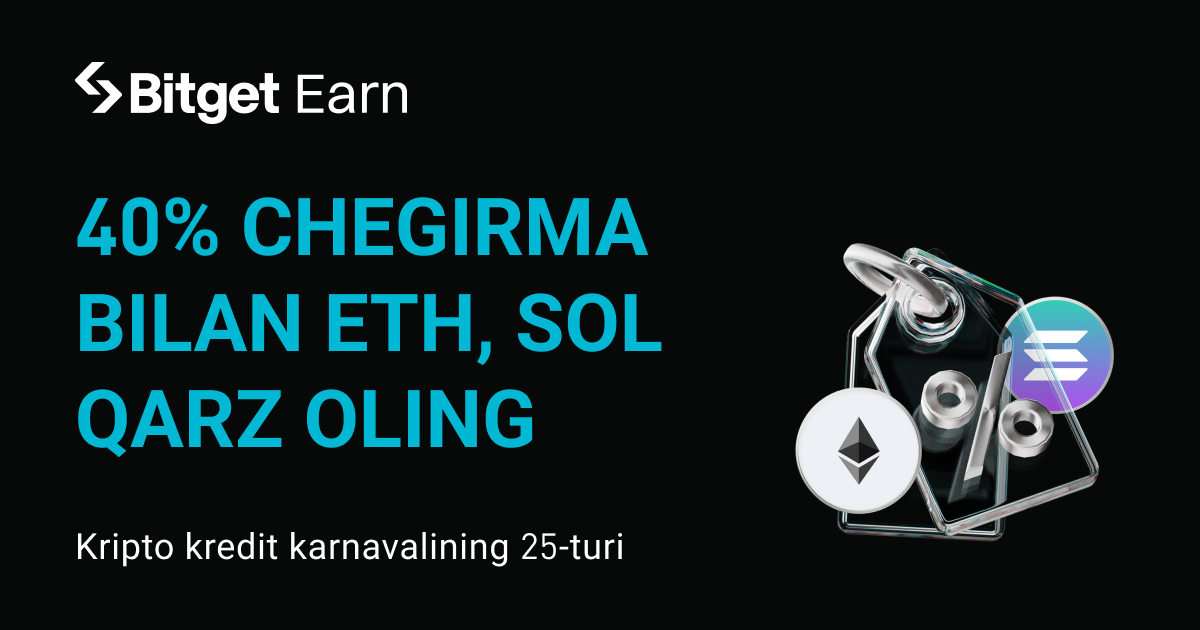 Kripto kredit karnavali 25-tur: APR chegirmasidan 40% gacha foydalanish uchun ETH, SOL qarz oling  image 0