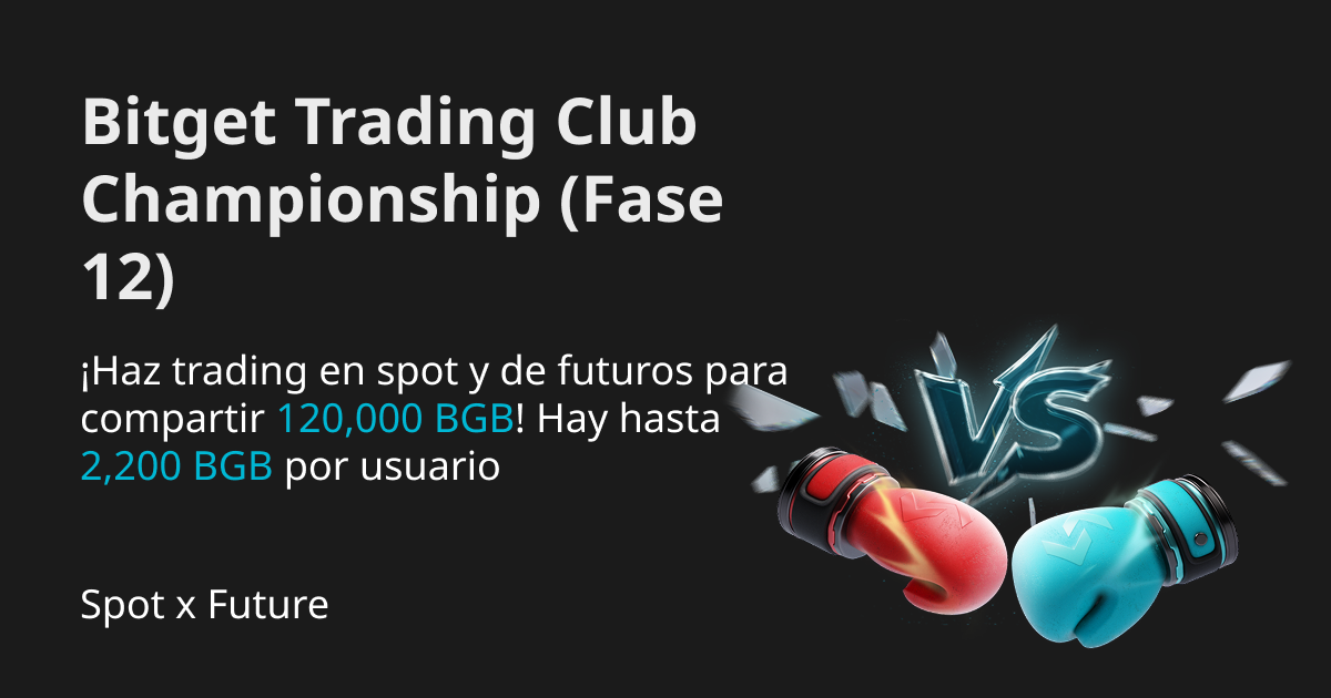 Bitget Trading Club Championship (Fase 12): ¡Haz trading en spot y de futuros para compartir 120,000 BGB! Hay hasta 2,200 BGB por usuario image 0