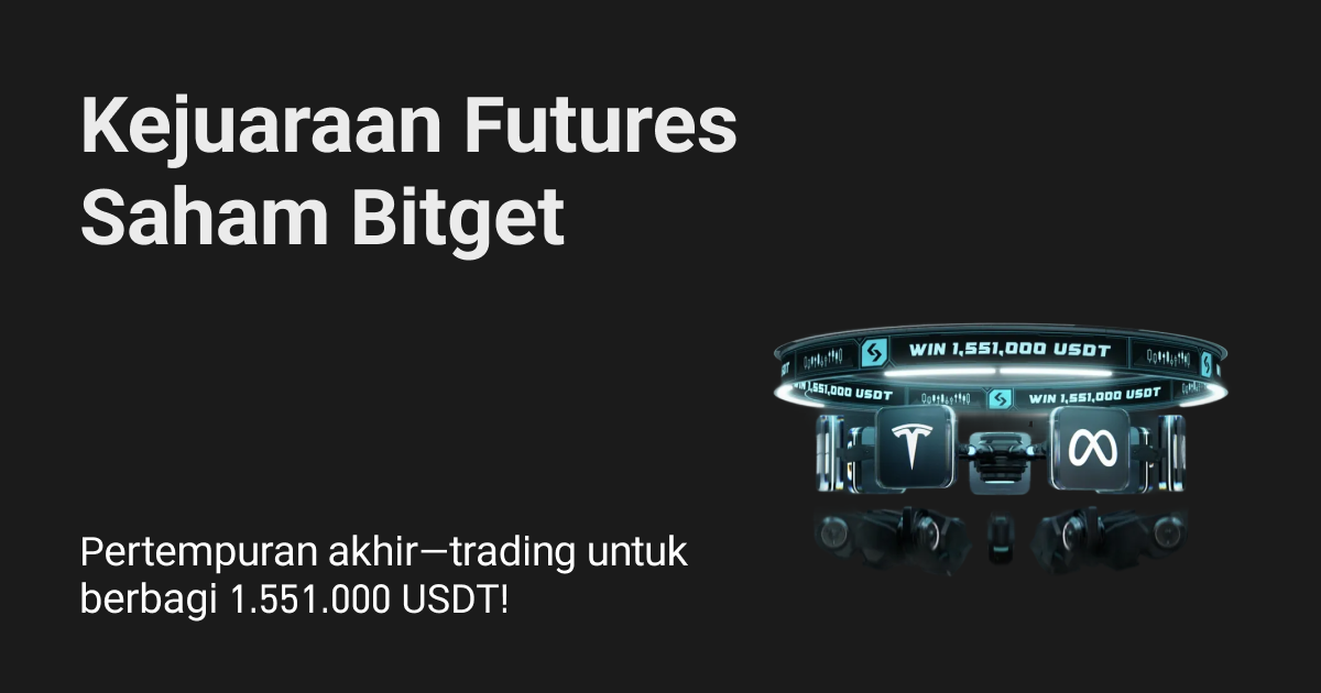 Kejuaraan Futures Saham Bitget telah dimulai! Pertempuran akhir: Trading untuk berbagi 1.551.000 USDT