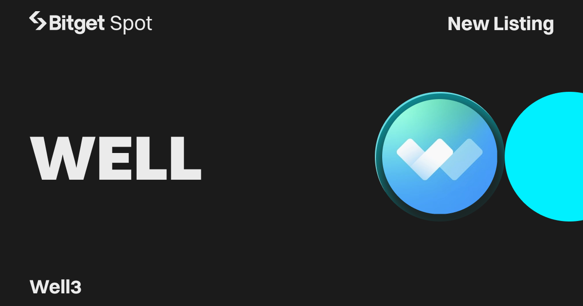 Bitget lists WELL3 (WELL), the Web3 Wellness Platform on Spot and PoolX