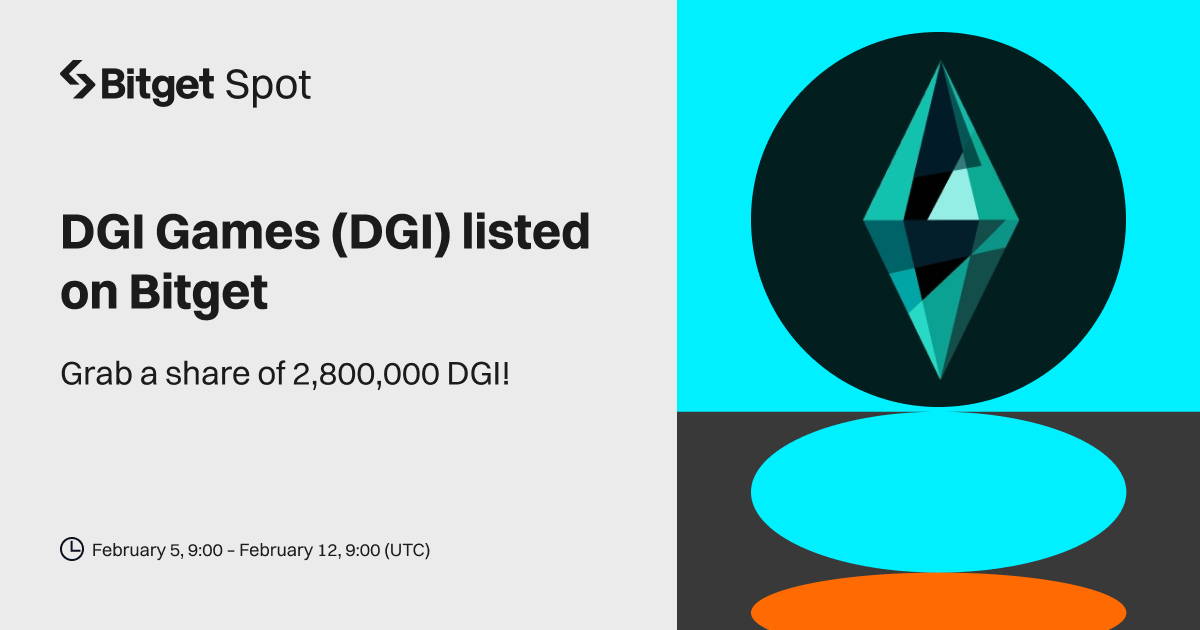 DGI Games (DGI) will be listed on Bitget. Come and grab a share of 2,800,000 DGI! image 0