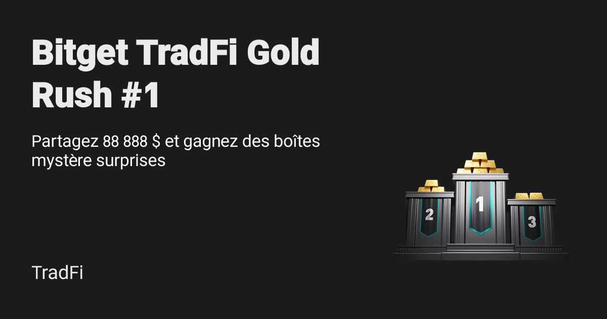 Bitget TradFi Gold Rush #1 – Partagez un pool de 88 888 $ et gagnez des boîtes mystère surprises image 0