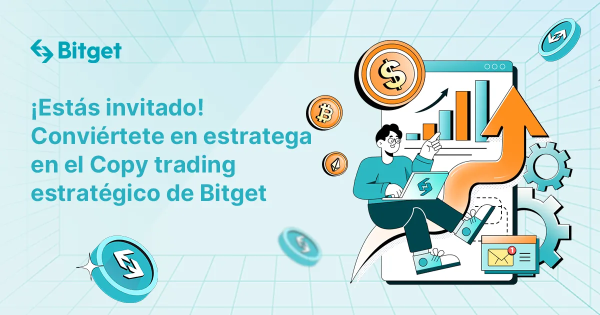 ¡Estás invitado! Conviértete en estratega en el Copy trading estratégico de Bitget