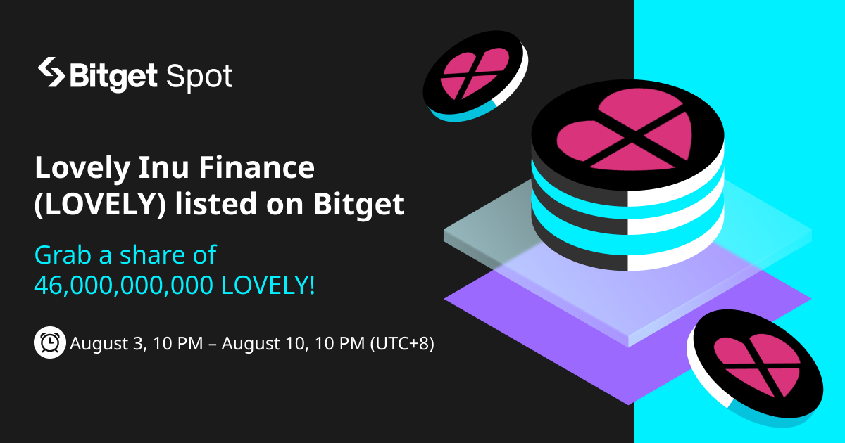 Lovely Inu Finance (LOVELY) listed on Bitget. Come and grab a share of 46,000,000,000 LOVELY ! image 0