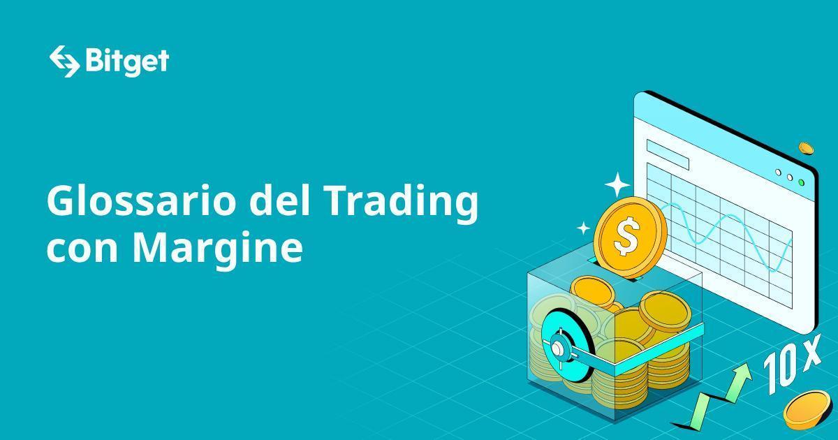 Glossario del Trading con Margine