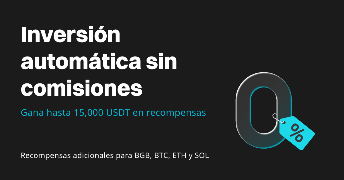 Haz una inversión automática sin comisiones y gana hasta 15,000 USDT en recompensas image 0