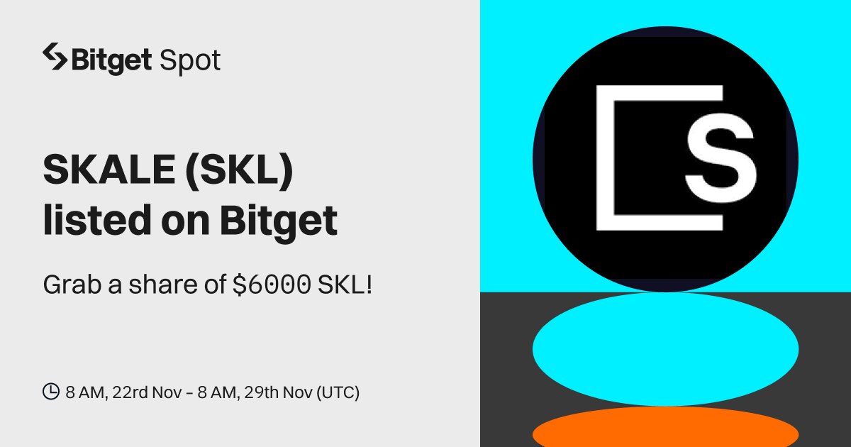 SKALE (SKL) will be listed on Bitget. Come and grab a share of $6,000 worth of SKL! image 0