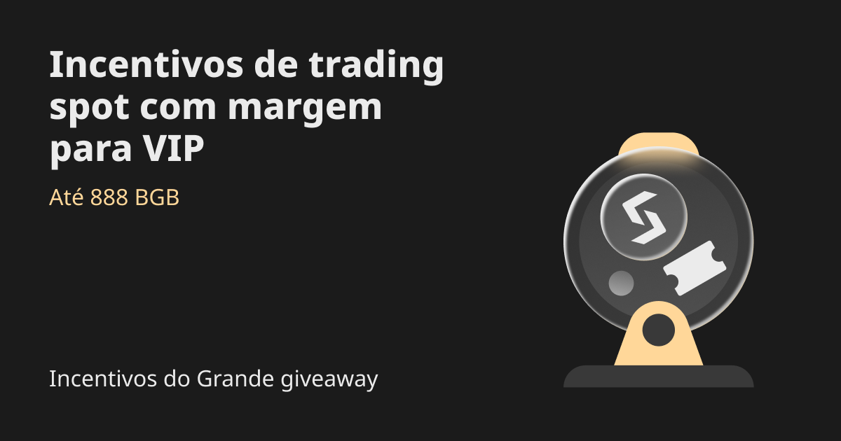 Regalias exclusivas de trading spot com margem para VIP - ganhe até 888 BGB! image 0