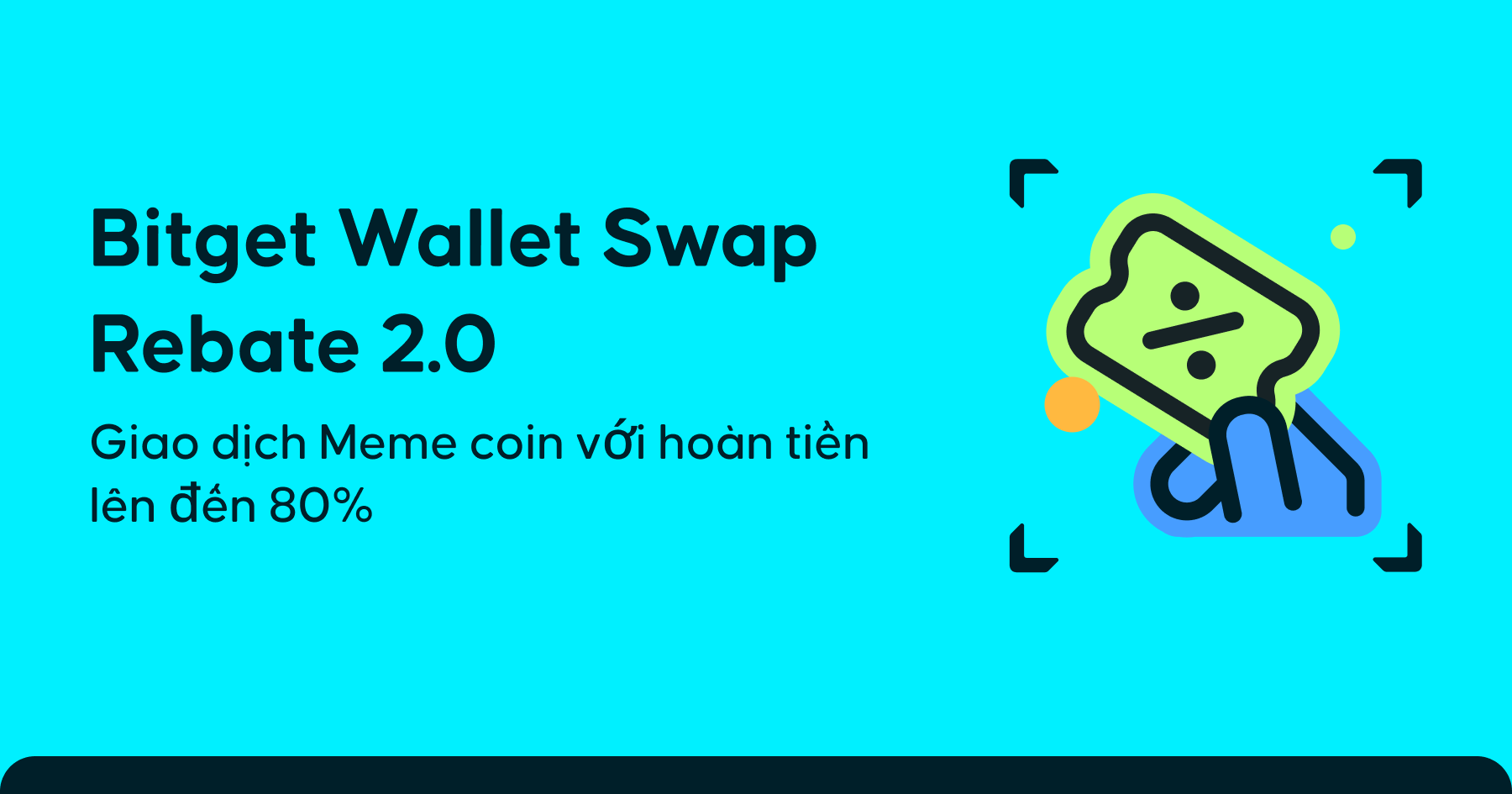 Bitget Wallet Swap Rebate 2.0 | Tổng quan chương trình và hướng dẫn