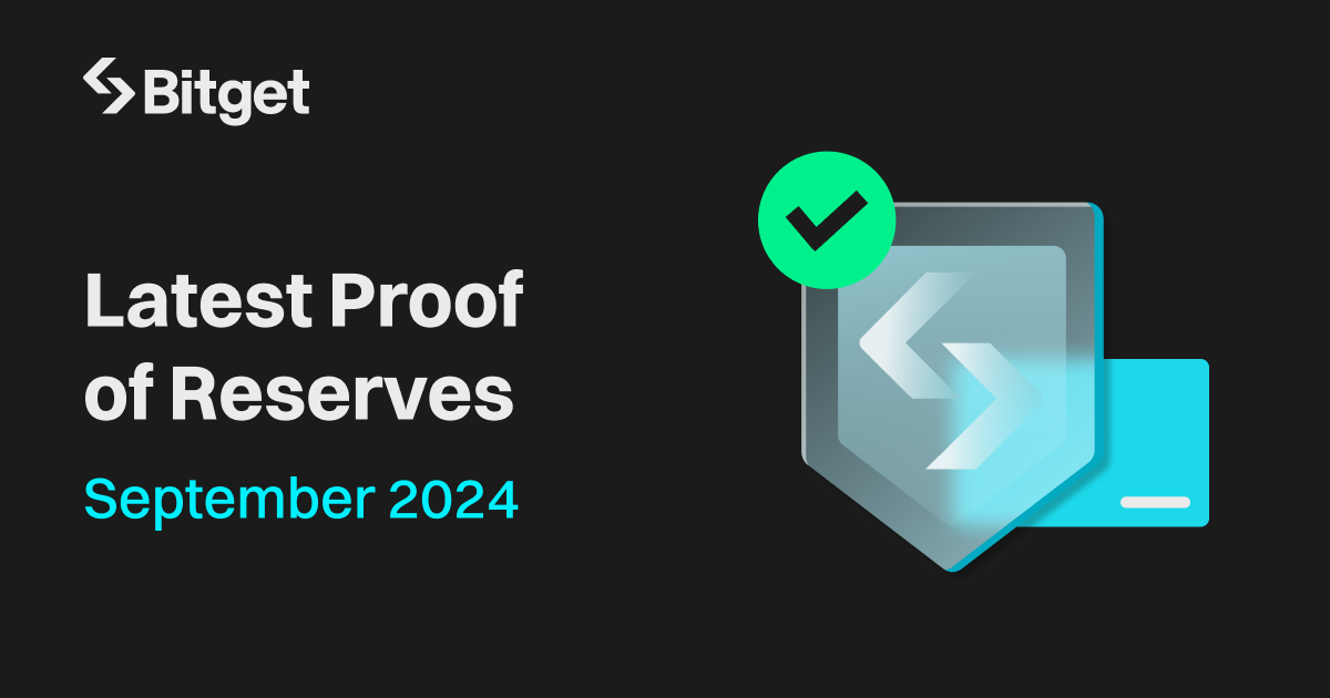 Bitget Proof-of-Reserves September: Bitget Ends the Quarter with 30% Jump in Users’ Assets in Ethereum (ETH)